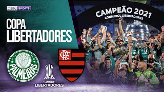 Palmeiras BRA vs Flamengo BRA  LIBERTADORES FINAL ESPAÑOL  112721  beIN SPORTS USA [upl. by Florie9]