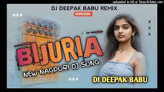 BIJURIAnew nagpuri dj songdehati style remix  dj deepak babu remix [upl. by Ariik]