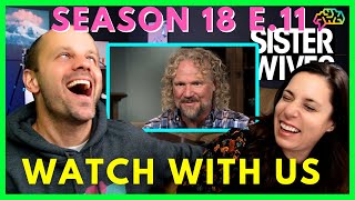 Psychologist amp Wife React to Sister Wives Season 18 e11 [upl. by Dalohcin]