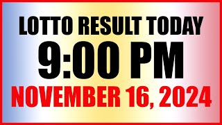 Lotto Result Today 9pm Draw November 16 2024 Swertres Ez2 Pcso [upl. by Leirbag]