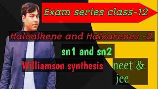 Haloalkane and Haloarenes Exam series class12 neet and jee [upl. by Wendel]