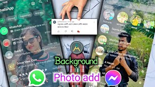 Messenger amp WhatsApp এর ব্যাকগ্রাউন্ডে প্রিয় মানুষের ছবি এড করুন [upl. by Ailiec138]