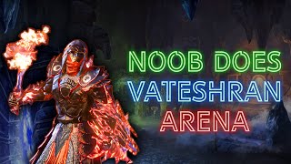 Total NOOB does VATESHRAN ARENA normal  The Elder Scrolls Online [upl. by Burkhard]