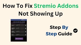 How To Fix Stremio Addons Not Showing Up [upl. by Orihakat]