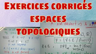 Exercices Corrigés Espaces topologiques Ep11 [upl. by Ayala]