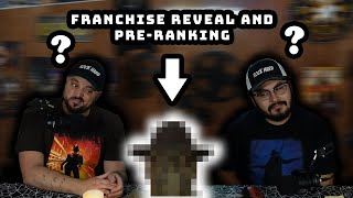 Franchise Reveal and Rock Hard PreRanking [upl. by Atil894]