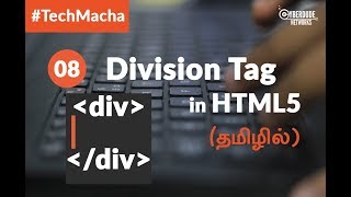 HTML5 Course  08 Division Tag in HTML5  TamilTutorial [upl. by Eltsryk393]