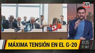 🔴 MÁXIMA TENSIÓN EN EL G20 [upl. by Aicilas]