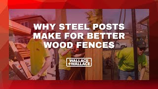 Wood Fence  Why Steel Posts Make For Better Wood Fences [upl. by Goulette151]