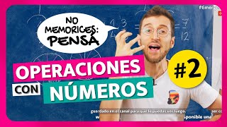 📚 ¡MATEMÁTICA sin MEMORIZAR  Clase 2 Operaciones y Números [upl. by Noret141]