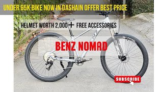 Benz Nomad 2024 New ModelOffered PriceUnder 65k Best Bike in Nepal mtb nepal cycling rider [upl. by Kendricks328]