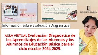 Evaluación Diagnóstica de los Aprendizajes de las Alumnas y los Alumnos Preescolar 20242025 [upl. by Manon]