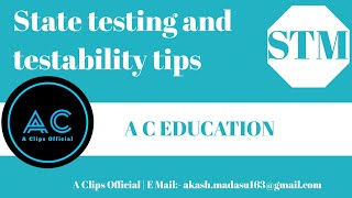 State testing and testability tips  STM  A C EDUCATION 30 [upl. by Bern]