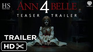 Annabelle 4 Full Teaser Trailer Warner Bros Conjuring Universe horrorstory HorrorStory0070 [upl. by Seebeck]