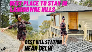 Lansdowne Travel Guide Best Places to Stay amp MustVisit Hill Stations Best Hill Station Near DELHI [upl. by Atolrac93]