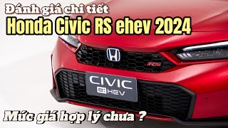 HONDA CIVIC RS ehev 2024  Hybrid hoạt động như thế nào [upl. by Jochebed]