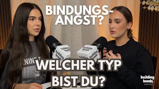 DIE 3 BINDUNGSTYPEN  ÄNGSTLICH VERMEIDEND ODER SICHER SO GEHST DU GESUNDE BEZIEHUNGEN EIN [upl. by Sido]