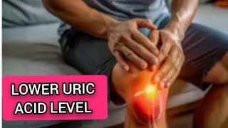 How to Lower Uric Acid levels foryou [upl. by Sandstrom801]