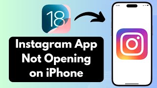 iOS 18 How to Fix Instagram App Not Working on iPhone [upl. by Naicul]