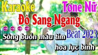 Đò Sang Ngang Karaoke Tone Nữ Karaaoke Đức Duy  Beat Mới [upl. by Enobe]