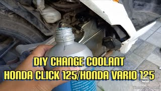 DIY COOLANT REPLACEMENT HONDA CLICKVARIO 125 [upl. by Assiram644]