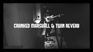 CRANKED MARSHALL amp TWIN REVERB ON NEW YEARS EVE 2018 [upl. by Kirst]