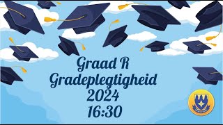 LAERSKOOL ELARDUSPARK GRAAD R  GRADEPLEGTIGHEID  1630 [upl. by Namia552]