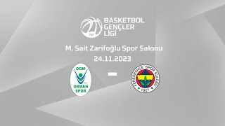 OGM Ormanspor – Fenerbahçe BGL Kızlar 4Hafta [upl. by Nabila]