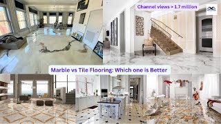 Marble vs Tile Flooring  Which one is Better  Tiles vs marble which is best [upl. by Ttehr184]