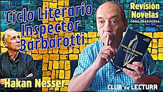 Ciclo literario INSPECTOR BARBAROTTI 📚 HAKAN NESSER [upl. by Aredna]