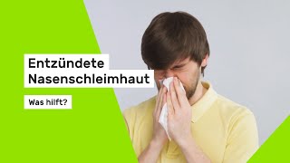 Nasenschleimhaut entzündet Was hilft [upl. by Airotna]