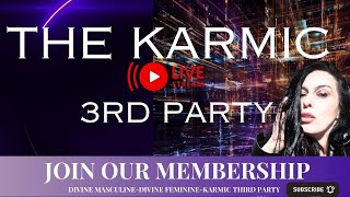 THE KARMIC THIRD PARTY BLINDED BY THE LIGHT NOVEMBER 2024 VOL 2 WEEKLY [upl. by Dewain]