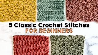 5 EASY CROCHET STITCHES THAT ANY BEGINNER CAN DO Linen Alpine Shell Granny and Wave Stitch [upl. by Besnard]