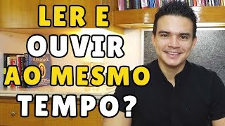 Ler e Ouvir ao Mesmo Tempo Audiobooks Péssima Ideia  Aleno Oliveira Responde [upl. by Lovmilla638]