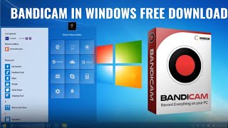 How to Download Bandicam in PC for FREE  WINDOWS 10 [upl. by Dallman]