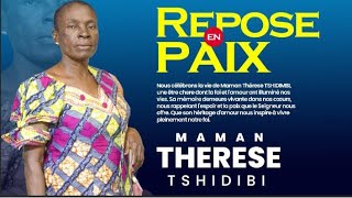 Les obsèques de MAMAN THÉRÈSE TSHIBIDI [upl. by Call]