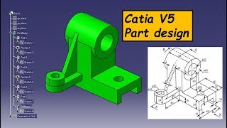 Part Design Catia V5 Tutorial HD [upl. by Atneuqal]