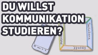 Kommunikation studieren [upl. by Eecyaj]