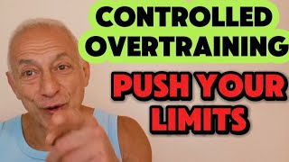 Functional Overreaching Controlled Overtraining for Health Fitness And Longevity [upl. by Mclaurin]