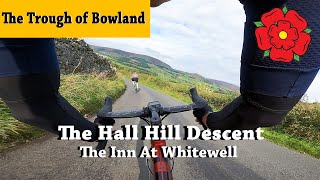 Hall Hill Descent in the Trough of Bowland  Im a cyclist amp I live in the Pennines roadcycling [upl. by Bracci]