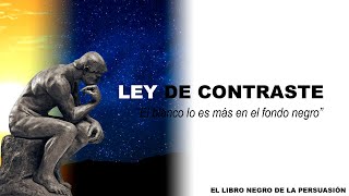 AUDIO  Ley de Contraste  Libro Negro de la Persuasión [upl. by Mcneil119]