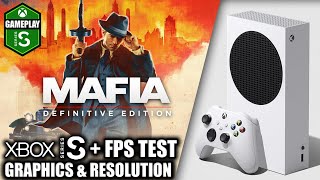 Mafia Definitive Edition  Xbox Series S Gameplay  FPS Test [upl. by Durstin]