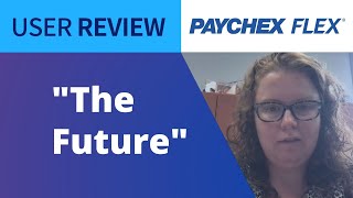 Paychex Flex Review One Users Payroll Management Story [upl. by Jochebed]