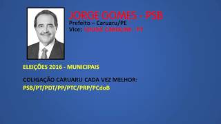 Eleições 2016  Jingle Jorge Gomes PSB  Prefeito CaruaruPE [upl. by Bernt]