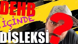 DEHB ve Disleksi BİRLİKTE dehb disleksi [upl. by Ordnael]