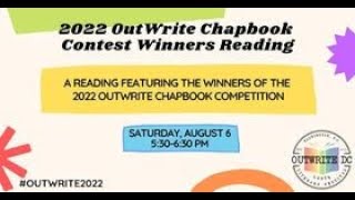 OutWrite 2022 Presents 2022 OutWrite Chapbook Contest Winners Reading [upl. by Dorkus]