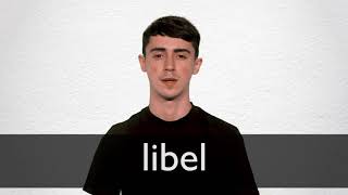 How to pronounce LIBEL in British English [upl. by Edrock369]