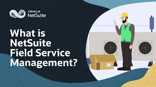 NetSuite Field Service Management Explained [upl. by Deeanne767]