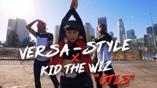 VersaStyle x Kid The Wiz quotOtisquot  Dance Video  Choreography  MihranTV [upl. by Annahsed511]