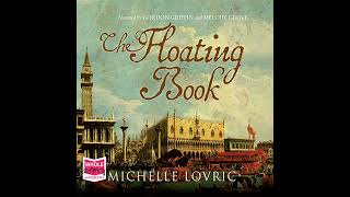 The Floating Book Audiobook by Michelle Lovric [upl. by Errol]